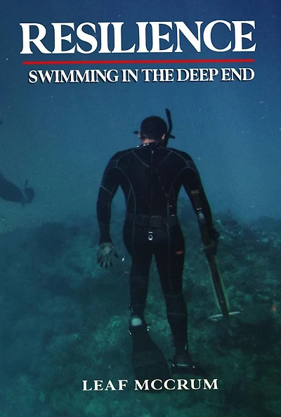 Resilience: Swimming The Deep End