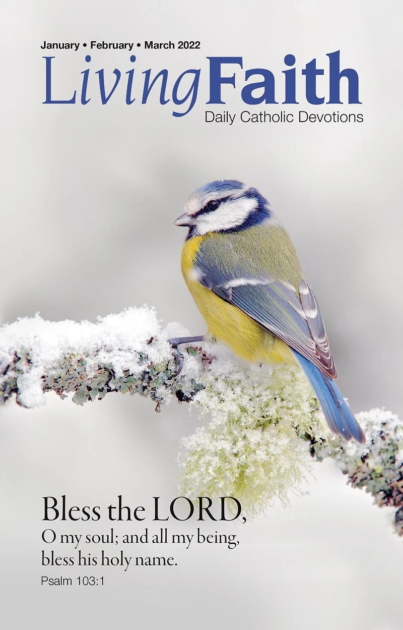 Living Faith - Daily Catholic Devotions, Volume 37 Number 4 - 2022 January, February, March