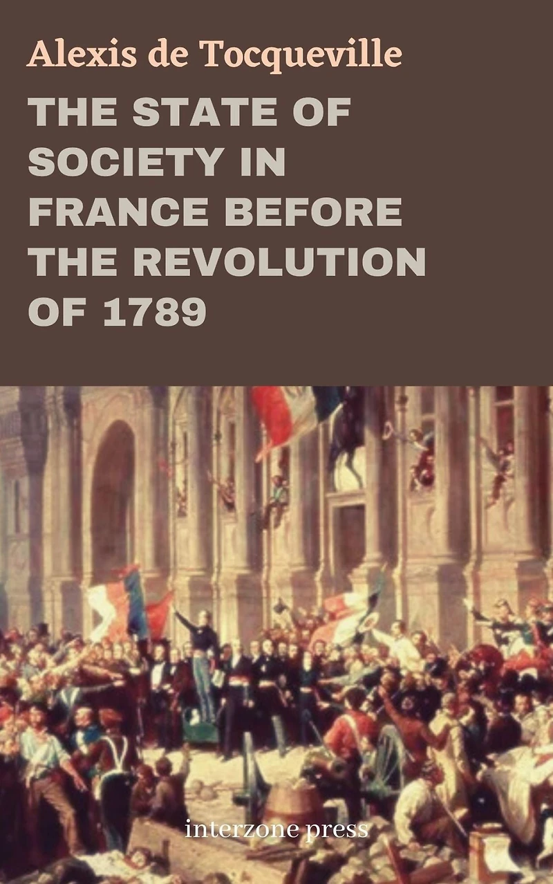 the State of Society France Before Revolution 1789