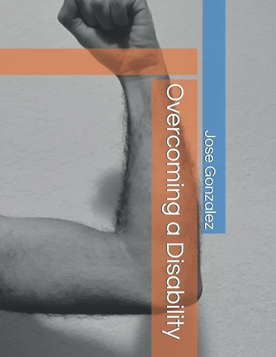 Overcoming a Disability