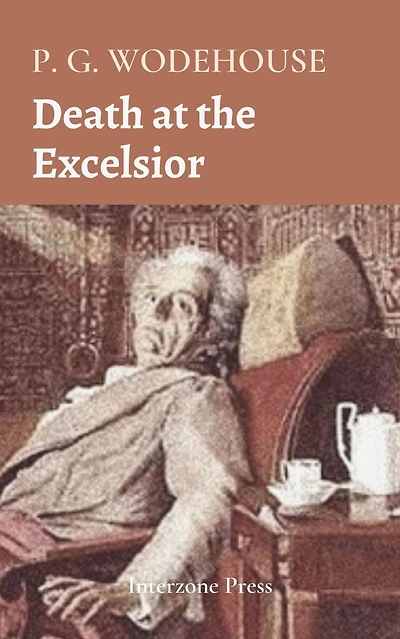 Death at the Excelsior