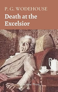 Death at the Excelsior