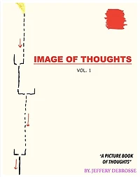 Image of Thoughts Vol. 1: A picture book of thoughts