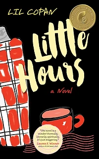 Little Hours: A Novel