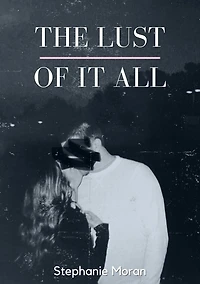 The Lust Of It All