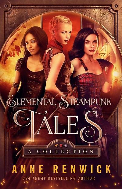 Elemental Steampunk Tales: A Collection: Steampunk Romance
