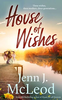 House of Wishes