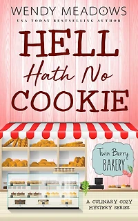 Hell Hath No Cookie: A Culinary Cozy Mystery Series