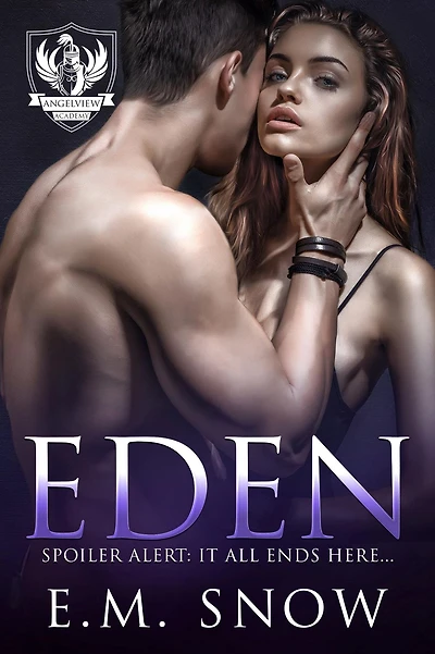 Eden: A Dark High School Romance