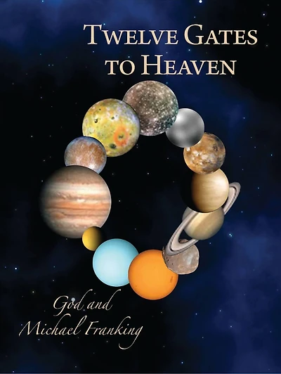 Twelve Gates to Heaven
