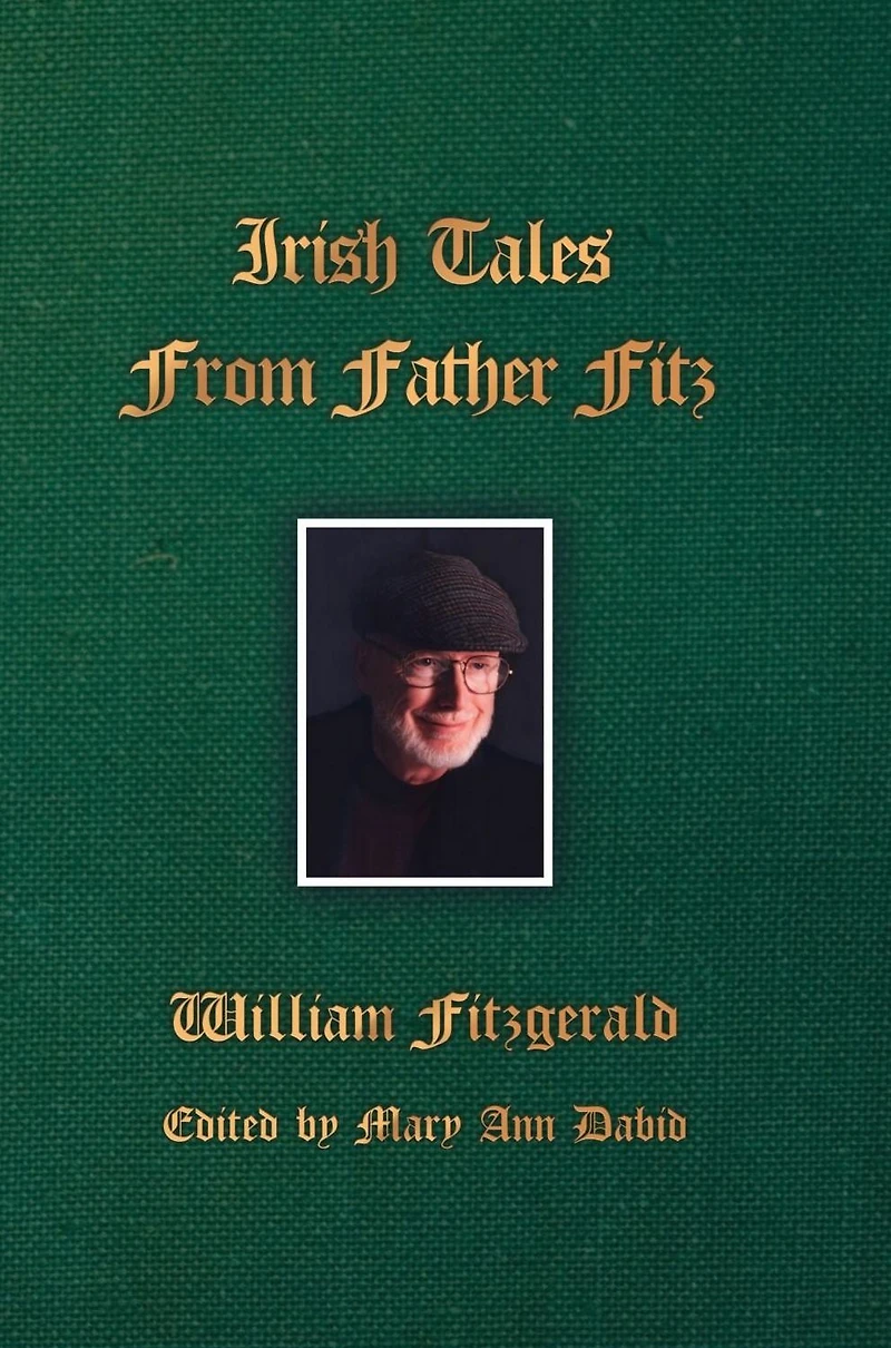 Irish Tales From Father Fitz