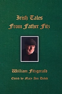 Irish Tales From Father Fitz