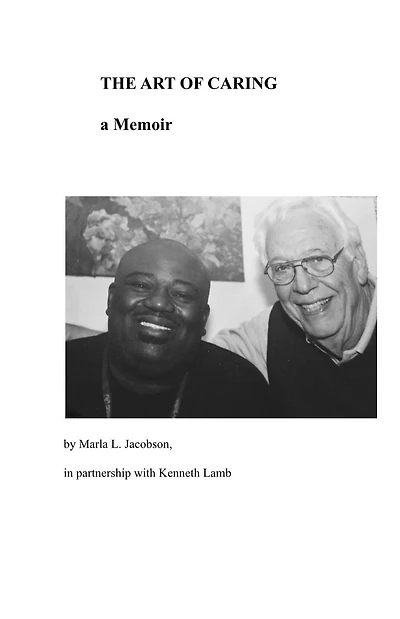 The Art of Caring: a Memoir