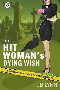 The Hitwoman's Dying Wish: A Comical Crime Caper