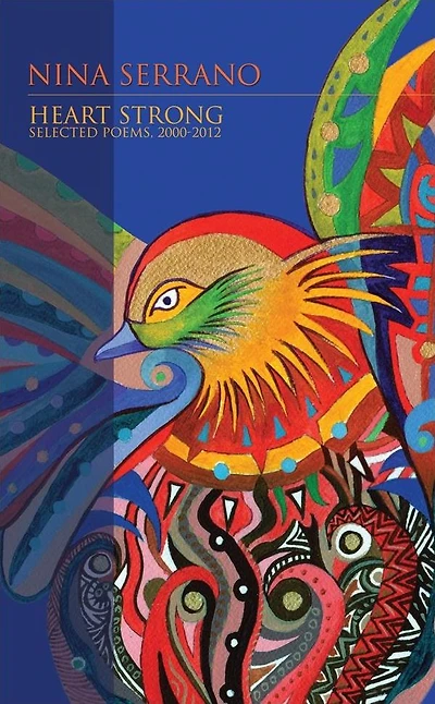 Heart Strong: Selected Poems 2000-2012