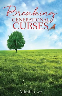 Breaking Generational Curses
