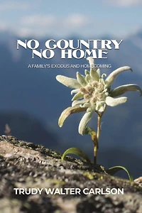 No Country Home: A Family's Exodus and Homecoming