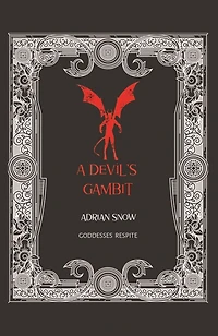 A Devil's Gambit: Goddesses Respite