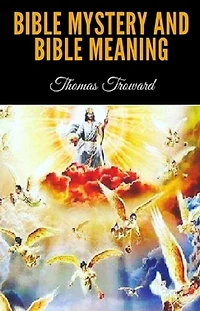 Bible Mystery and Meaning