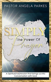 Simply the Power of Prayer