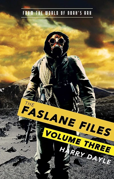 The Faslane Files: Volume Three