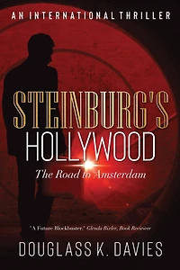 STEINBURG'S HOLLYWOOD: The Road to Amsterdam