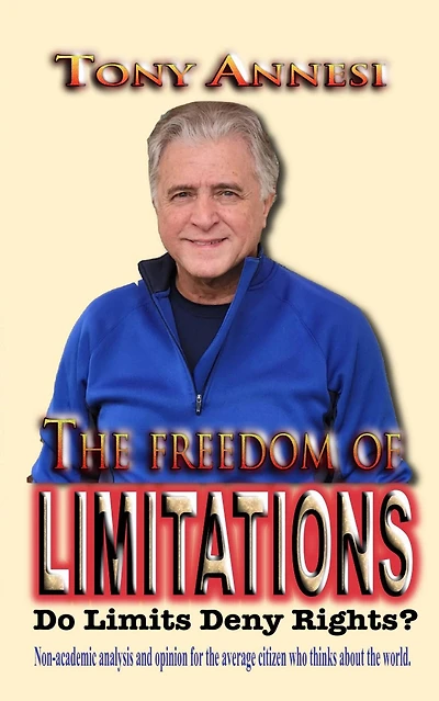 The FREEDOM of LIMITATIONS: Do Limits Deny Rights?