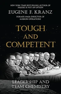 Tough and Competent: Leadership Team Chemistry