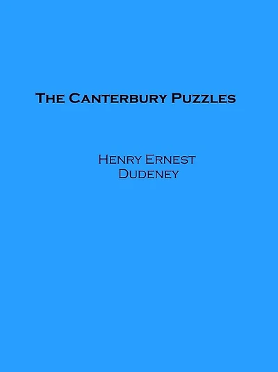 The Canterbury Puzzles (Illustrated)