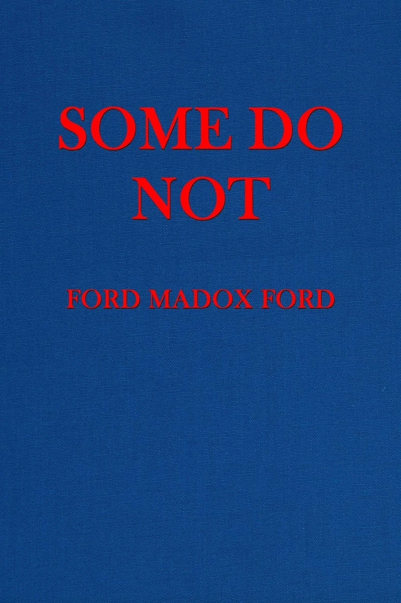 Some Do Not...