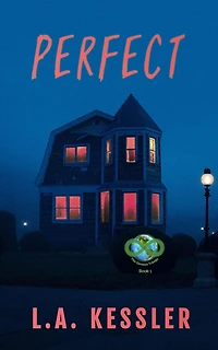 Perfect: A Thriller that will Grab You by Your DNA
