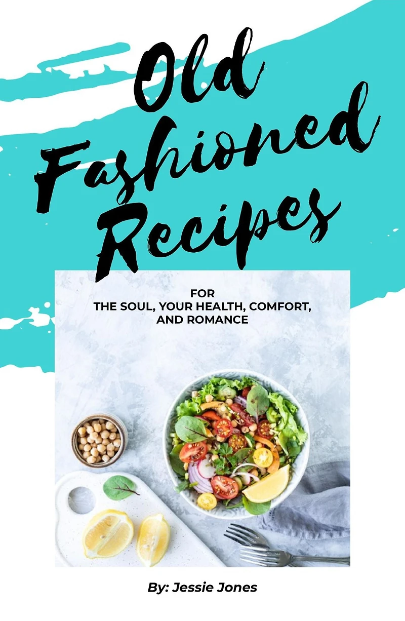 OLD FASHIONED RECIPES