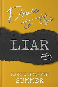 Down to the Liar