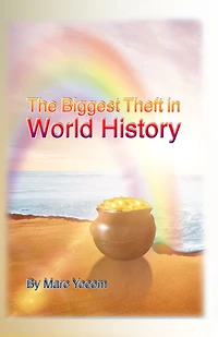 The Biggest Theft World History