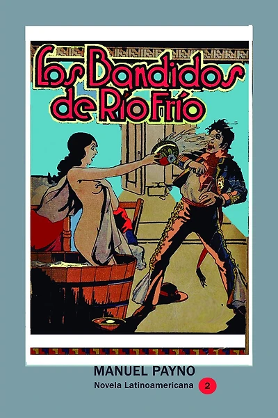Los Bandidos De rio Frio