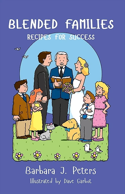 Blended Families: Recipes for Success