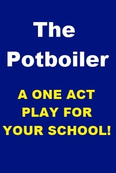 The Potboiler - One Act Play