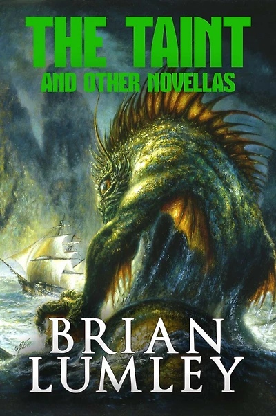 The Taint and Other Novellas