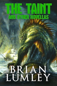 The Taint and Other Novellas