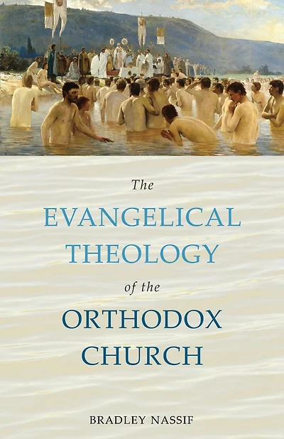the Evangelical Theology of Orthodox Church