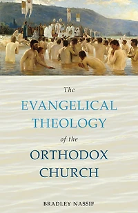 the Evangelical Theology of Orthodox Church
