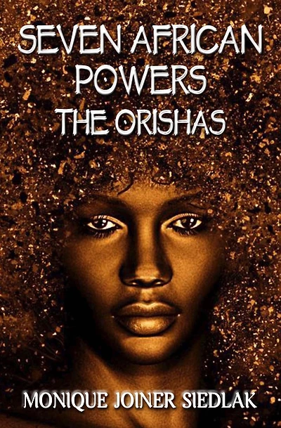 Seven African Powers: The Orishas