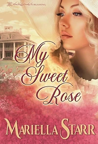My Sweet Rose