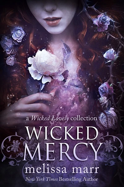 Wicked Mercy: A Wicked Lovely Collection
