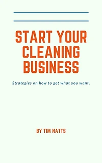How To Start Your Cleaning Business