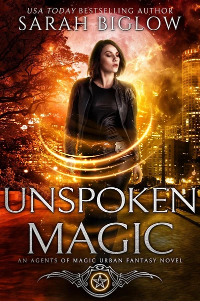 Unspoken Magic: A Supernatural FBI Urban Fantasy