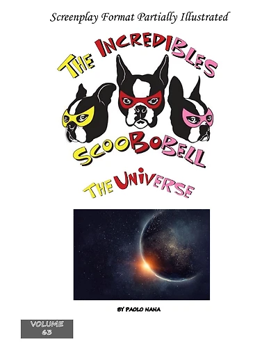 The Incredibles Scoobobell Universe (Volume 63)