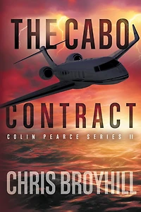 The Cabo Contract: Colin Pearce Series II
