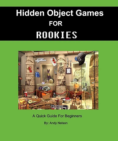Hidden Object Games: Guide for Rookies