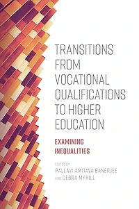 Transitions from Vocational Qualifications to Higher Education